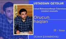 Orucun haqları (2) - Dilman Şahmərdanlı